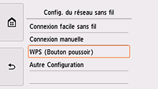 Écran Config. du réseau sans fil : sélectionnez WPS (Bouton poussoir)